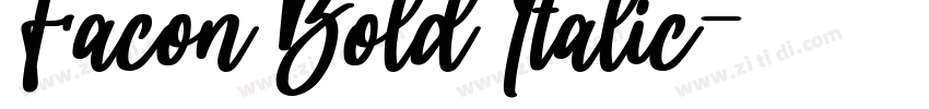 Facon Bold Italic字体转换